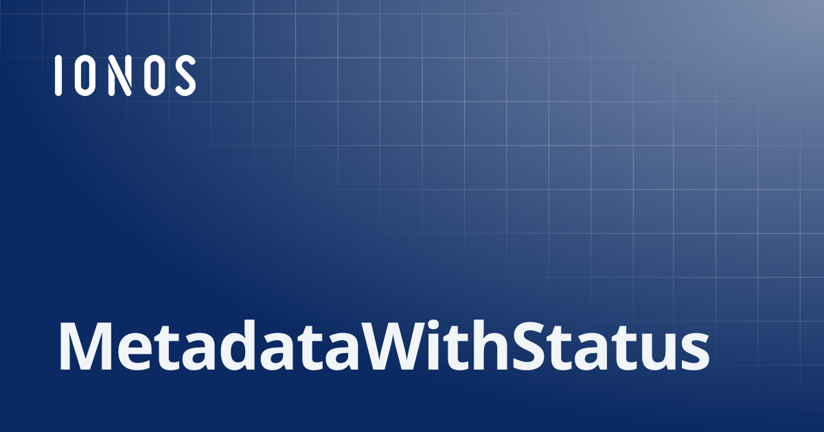 MetadataWithStatus | GOLang SDK