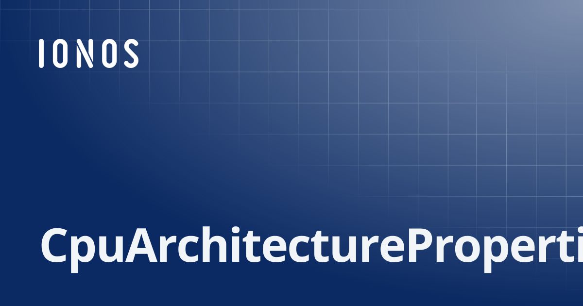 CpuArchitectureProperties | GOLang SDK