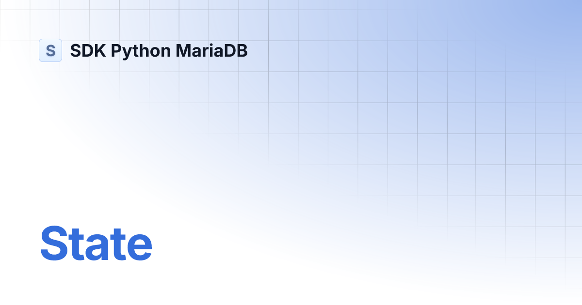 State | SDK Python MariaDB