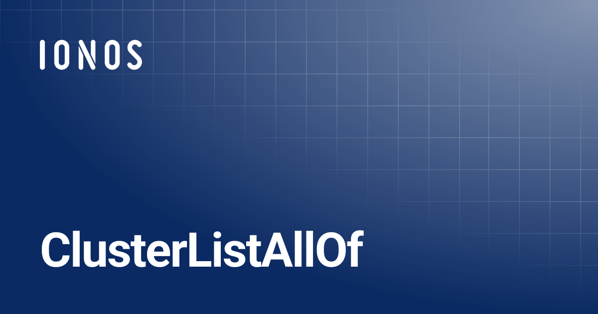 ClusterListAllOf | Java SDK