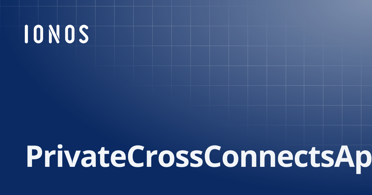 PrivateCrossConnectsApi | Python SDK