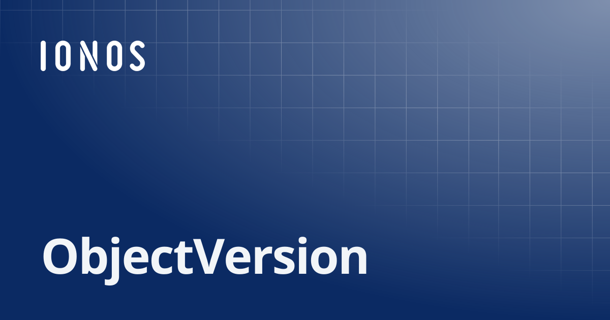 ObjectVersion | SDK Go Bundle