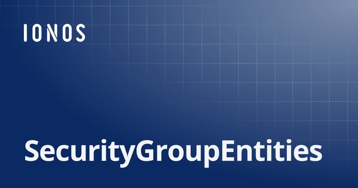 SecurityGroupEntities | SDK Go Bundle