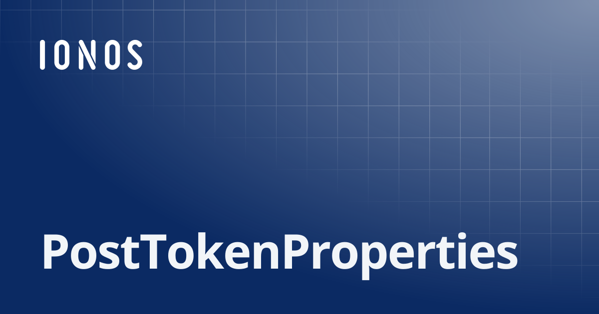 PostTokenProperties | SDK Go Bundle