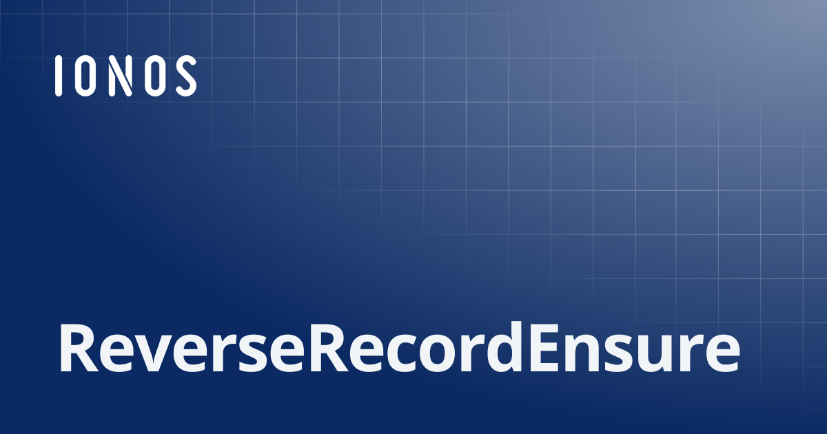 ReverseRecordEnsure | SDK Go Bundle