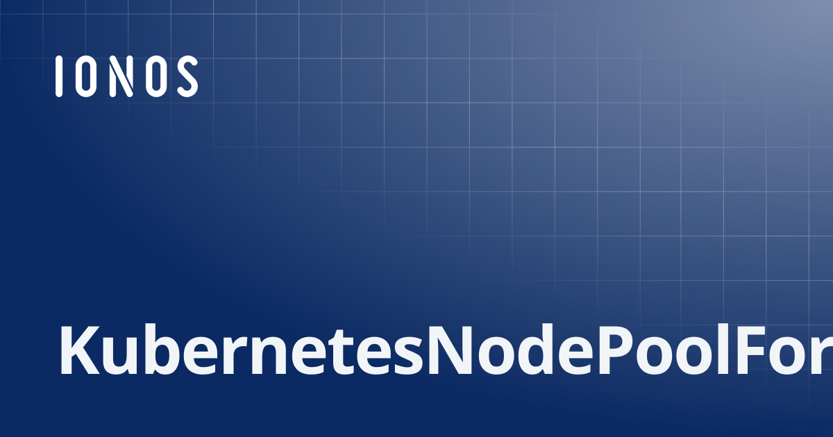 KubernetesNodePoolForPut | SDK Go Bundle