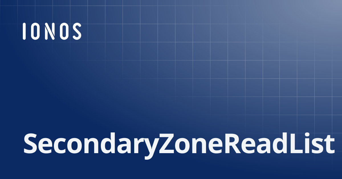 SecondaryZoneReadList | SDK Go Bundle