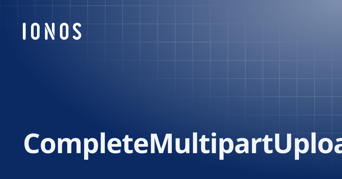 CompleteMultipartUploadOutput | SDK Go Bundle