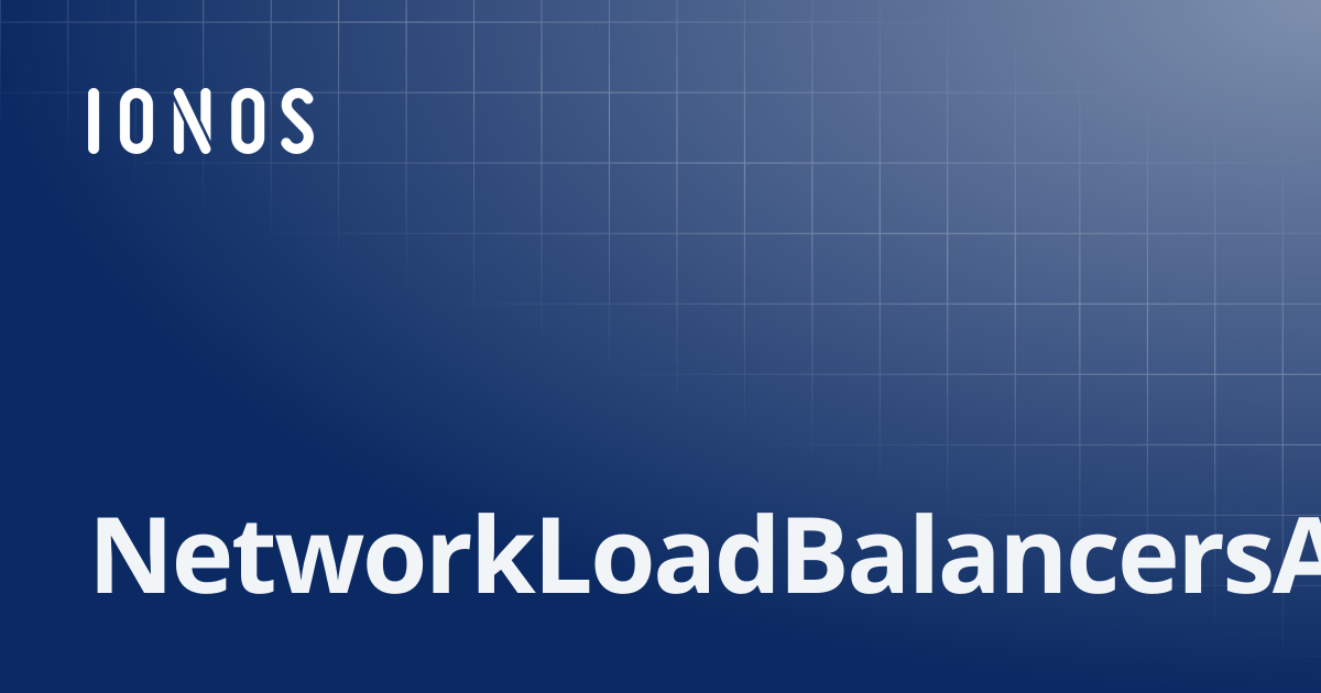 NetworkLoadBalancersApi | SDK Go Bundle