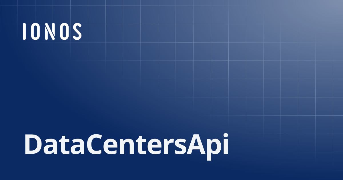 DataCentersApi | SDK Go Bundle