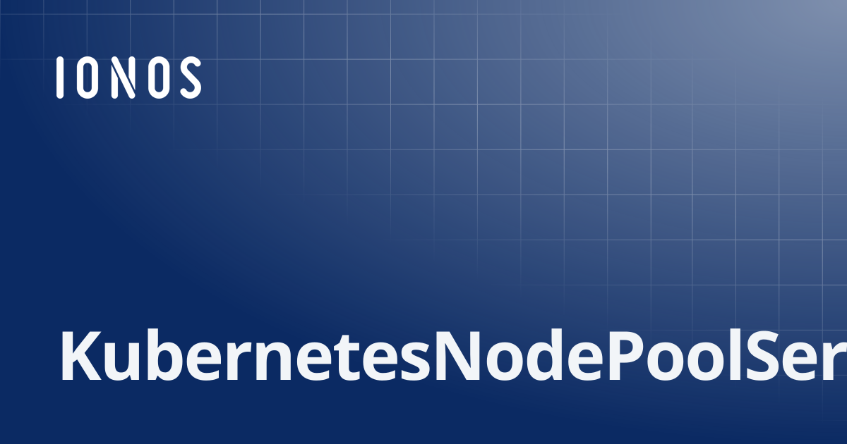 KubernetesNodePoolServerType | SDK Go Bundle
