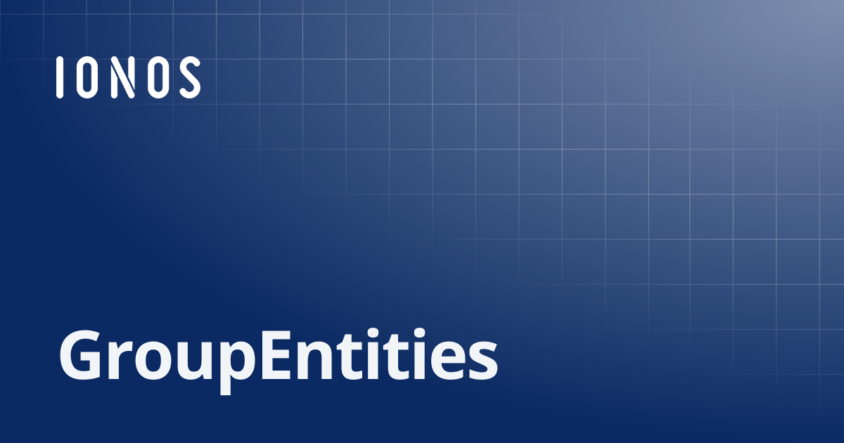 GroupEntities | SDK Go Bundle