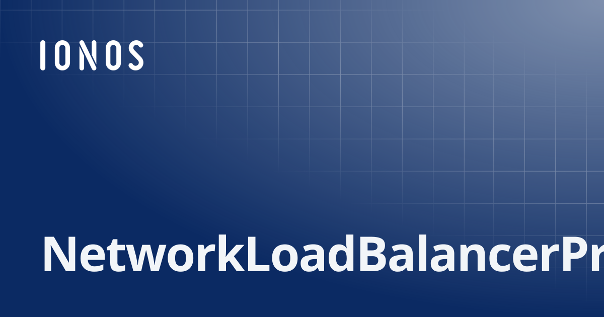 NetworkLoadBalancerProperties | SDK Go Bundle