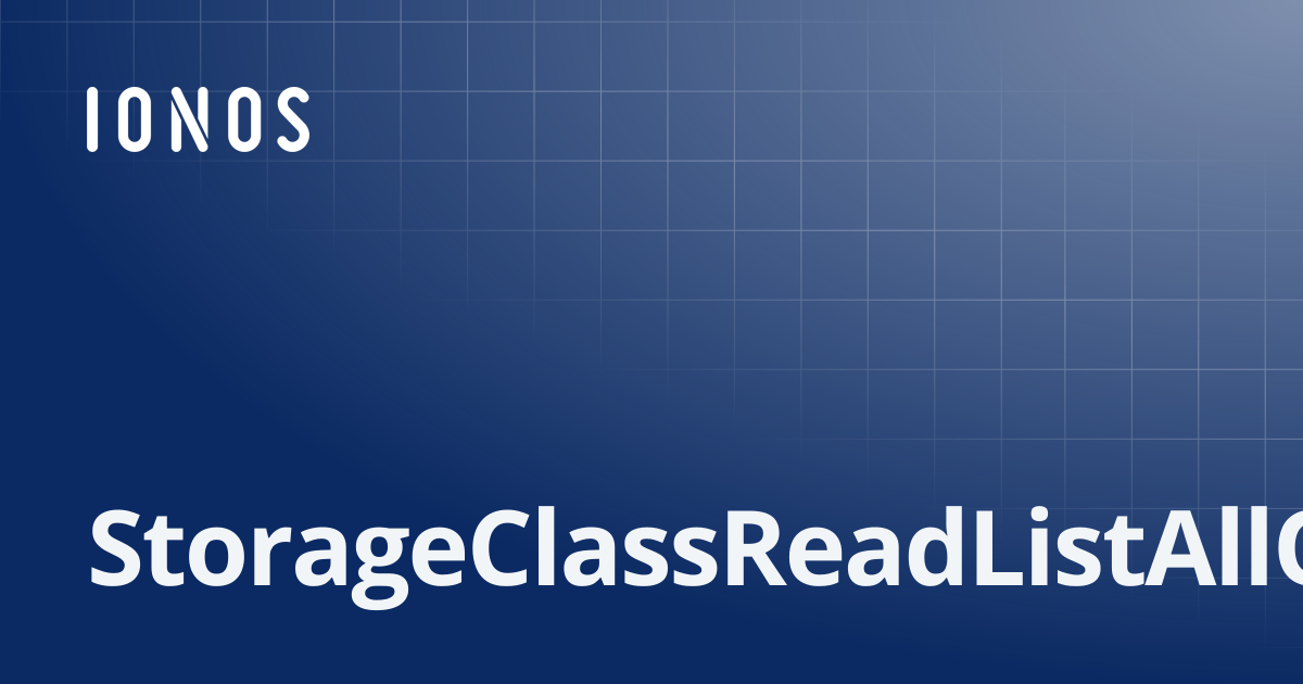 StorageClassReadListAllOf | SDK Go Bundle