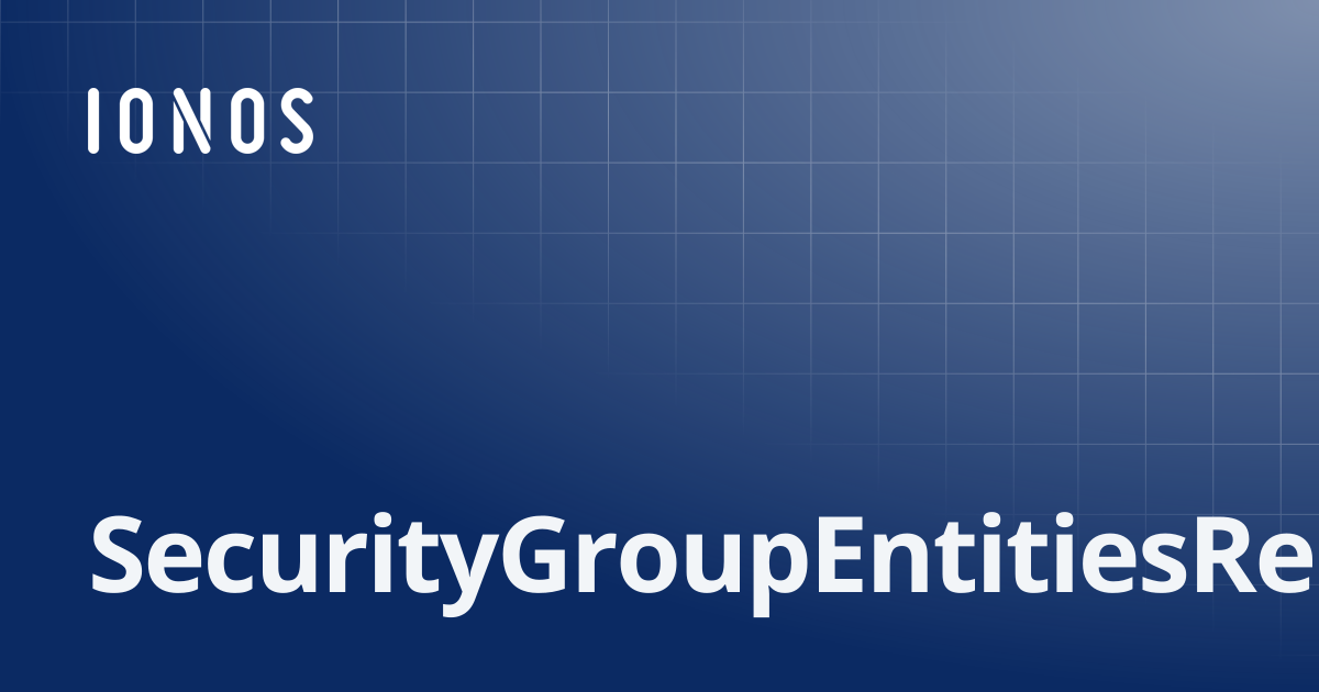 SecurityGroupEntitiesRequest | SDK Go Bundle